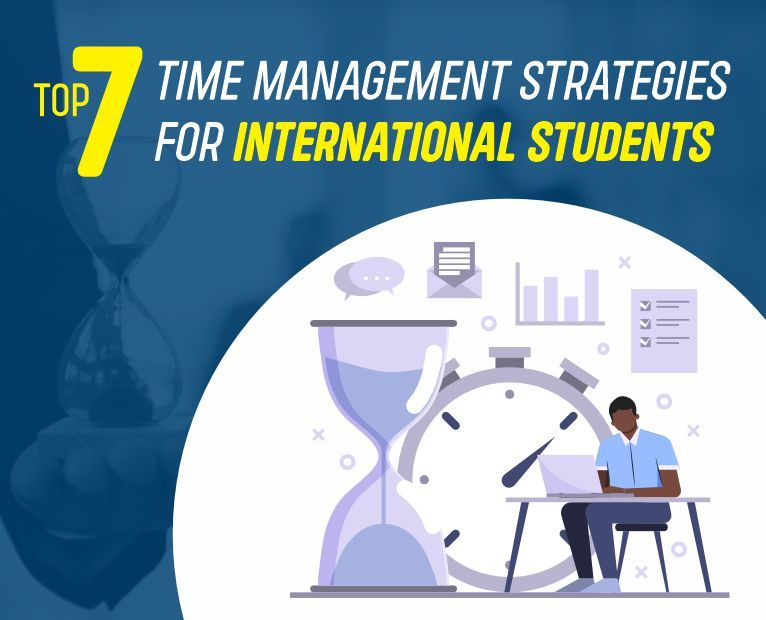 Top 7 Time Management Strategies for International Student