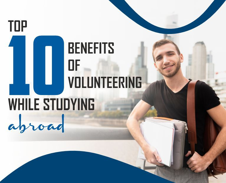Top 10 Benefits Of Volunteering While Studying Abroad