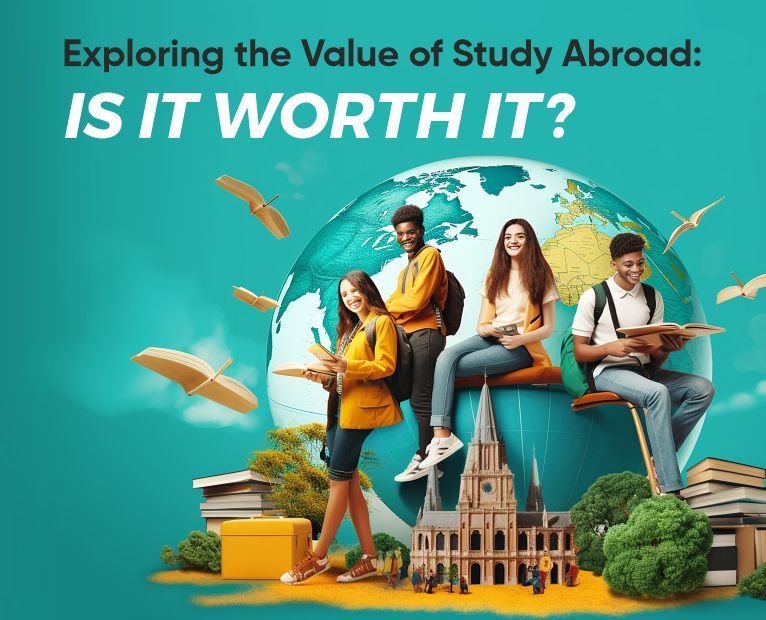 Exploring the Value of Study Abroad: Is It Worth It?
