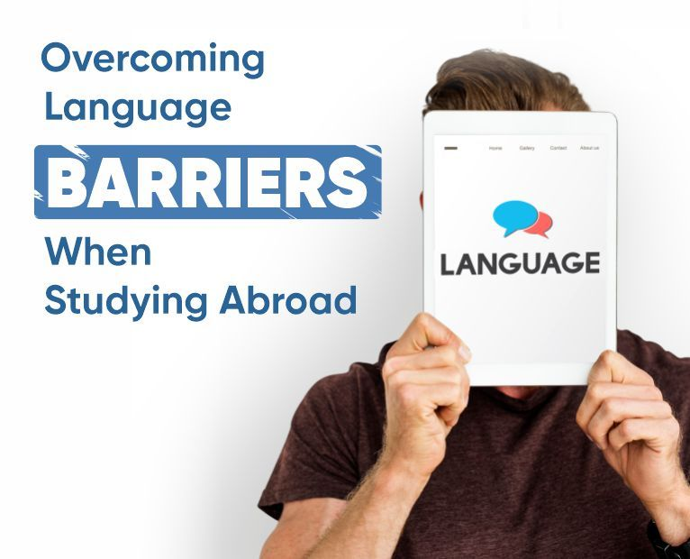 Overcoming Language Barriers When Studying Abroad