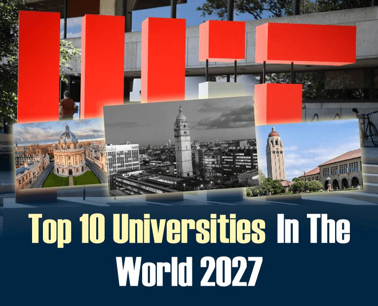Top 10 Universities in the World 2027: QS World University Rankings 2027