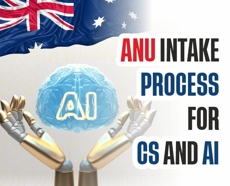 Australian National University Intake Process for CS and AI